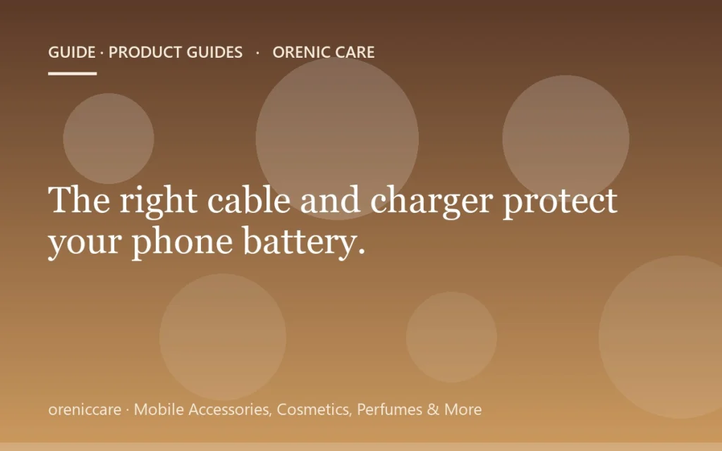 The right cable and charger protect your phone battery.